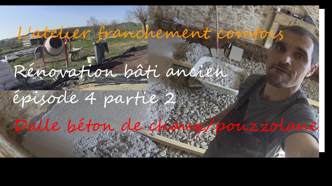 3.RENOVATION! Réaliser une dalle béton de chaux et pouzzolane