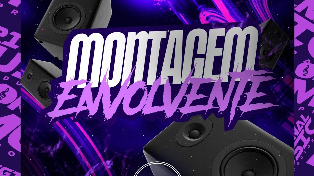 MONTAGEM ENVOLVENTE - MC Meno Saaint - DJ MAZZAY & DJ KEVIN