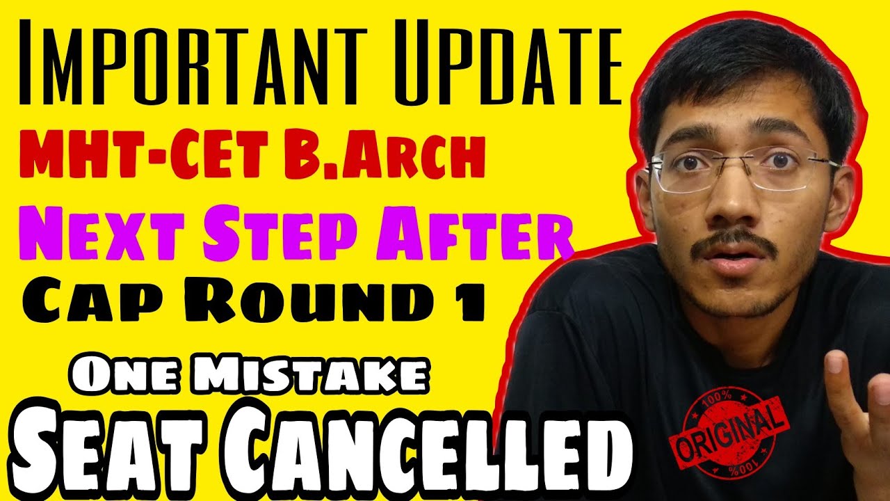 One Mistake & Seat Cancelled 🔥| MHT-CET B.Arch Next Step After Cap Round 1 #barch #mhtcet