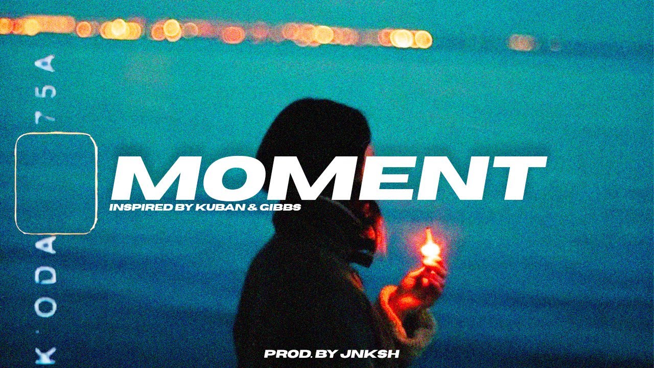 [FREE] KUBAN x GIBBS TYPE BEAT | MOMENT | EMOTONAL/AMBIENT TRAP TYPE BEAT 2024