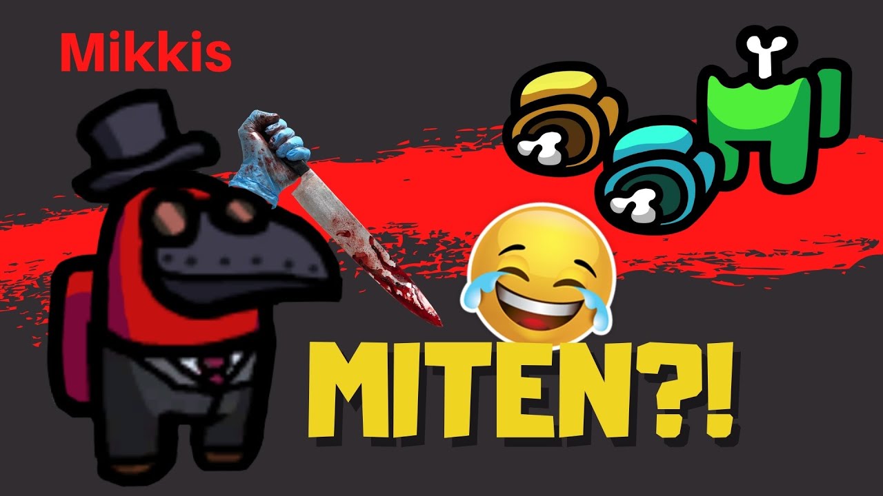 Miten?! | Among Us Suomi