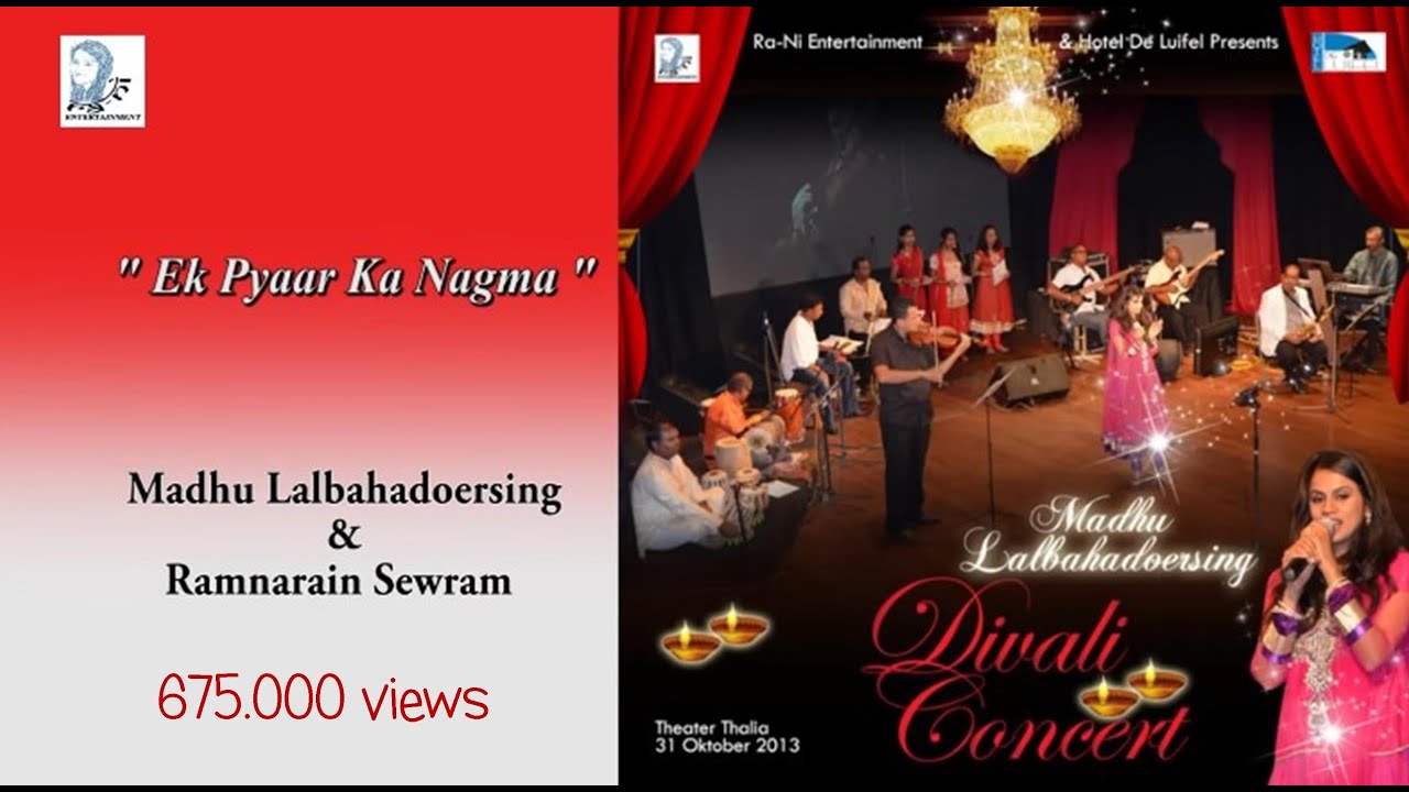 Ek pyaar ka nagma - Madhu Lalbahadoersing - Ramnarain Sewram - Yaadgaar Orchestra