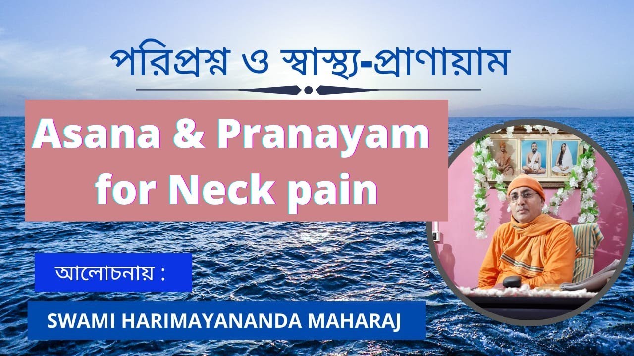 Pariprashna- Pranayam( Neck pain) , Dated 06.06.2022