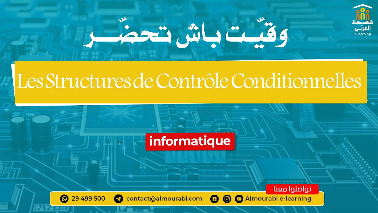 Les Structures de Contr&ocirc;le Conditionnelles (2&egrave;me info) : Cours et Exercices Corrig&eacute;s