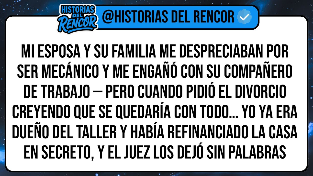 Mi Esposa Y Su Familia Me Despreciaban Por Ser Mecánico Y Me Engañó Con Su Compañero De Trabajo ...