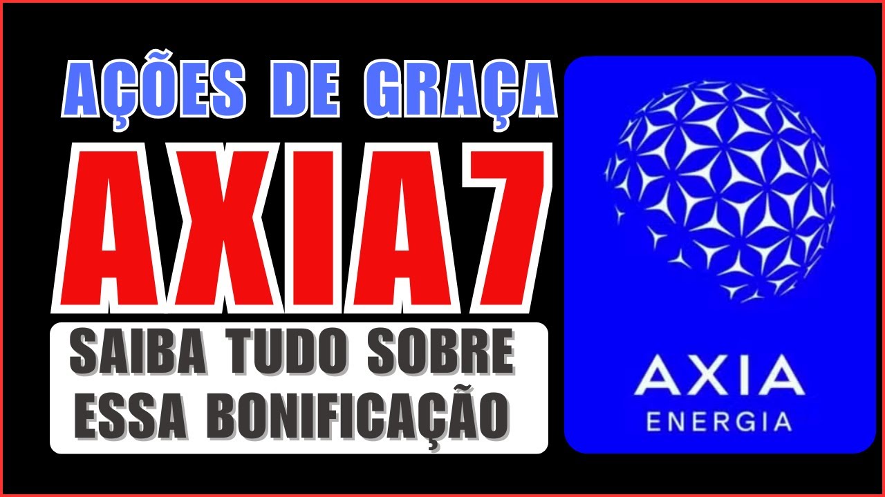 Bonificação de ações da AXIA ENERGIA