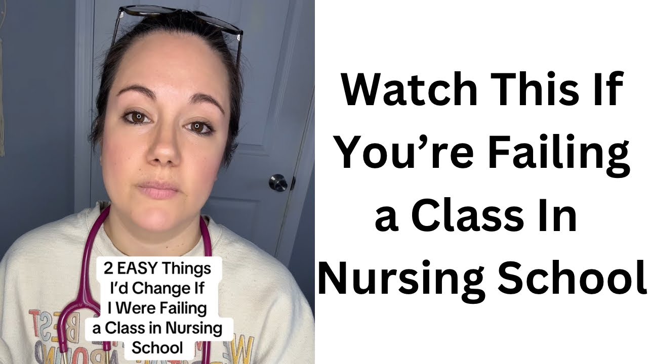 Do These Things If You’re Failing a Class in Nursing School
