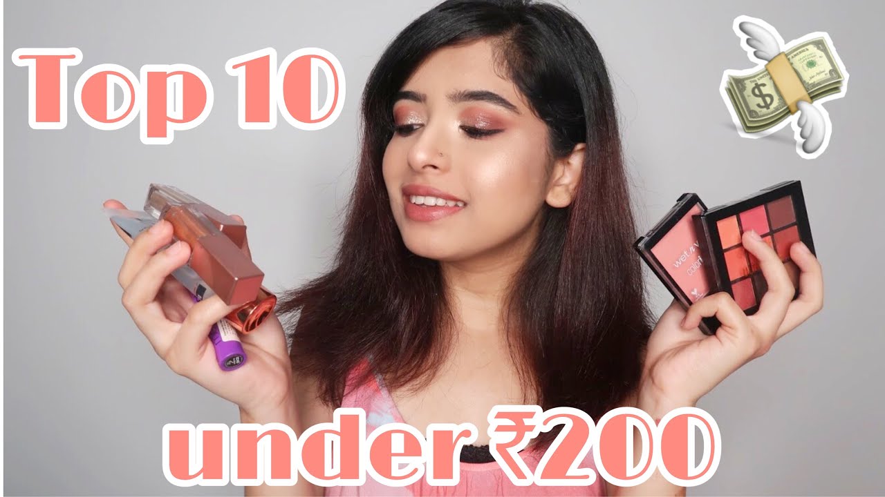 Top 10 Makeup Products Under ₹200 | Affordable Makeup for Beginners in India | Anindita Chakravarty