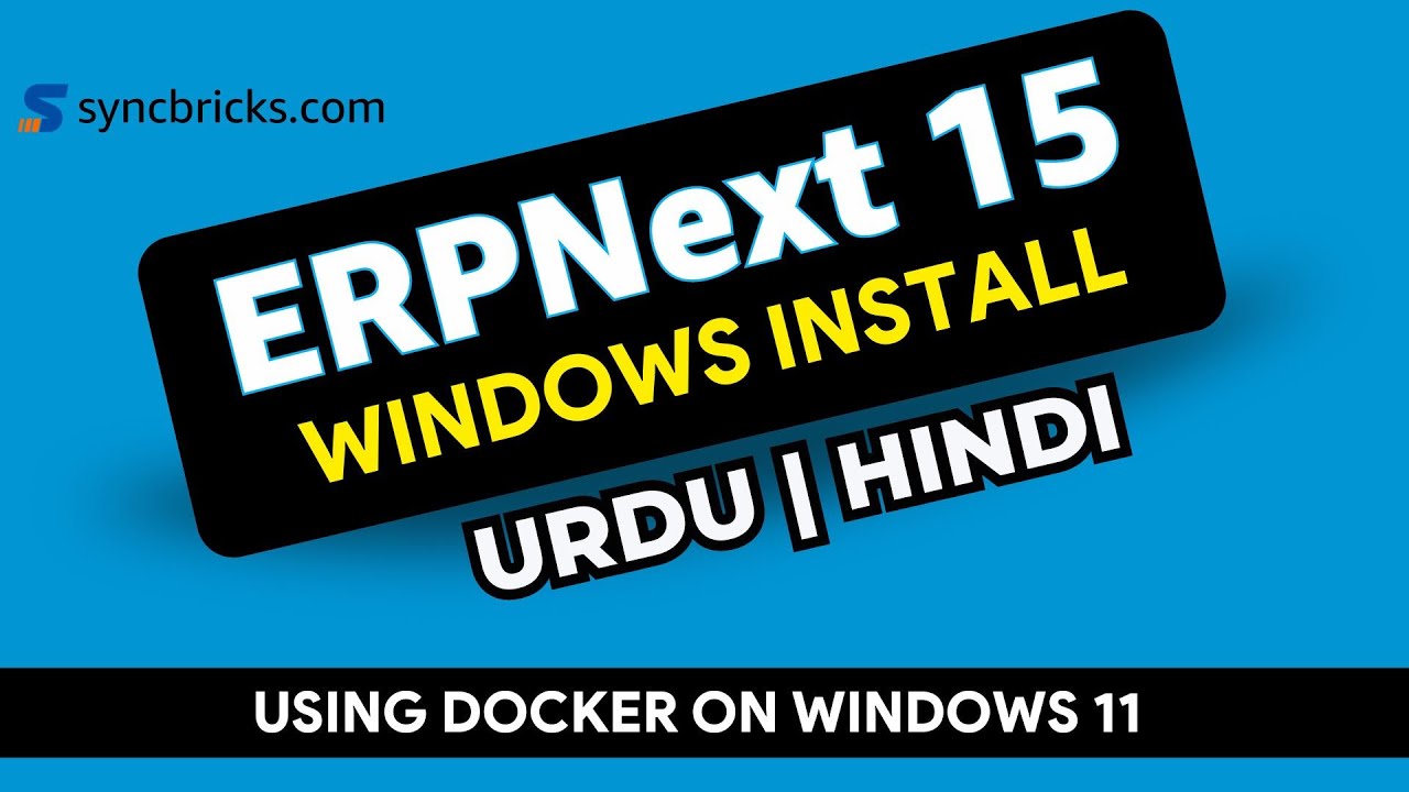ERPNext Docker Installation on Windows 11  | Urdu Hindi