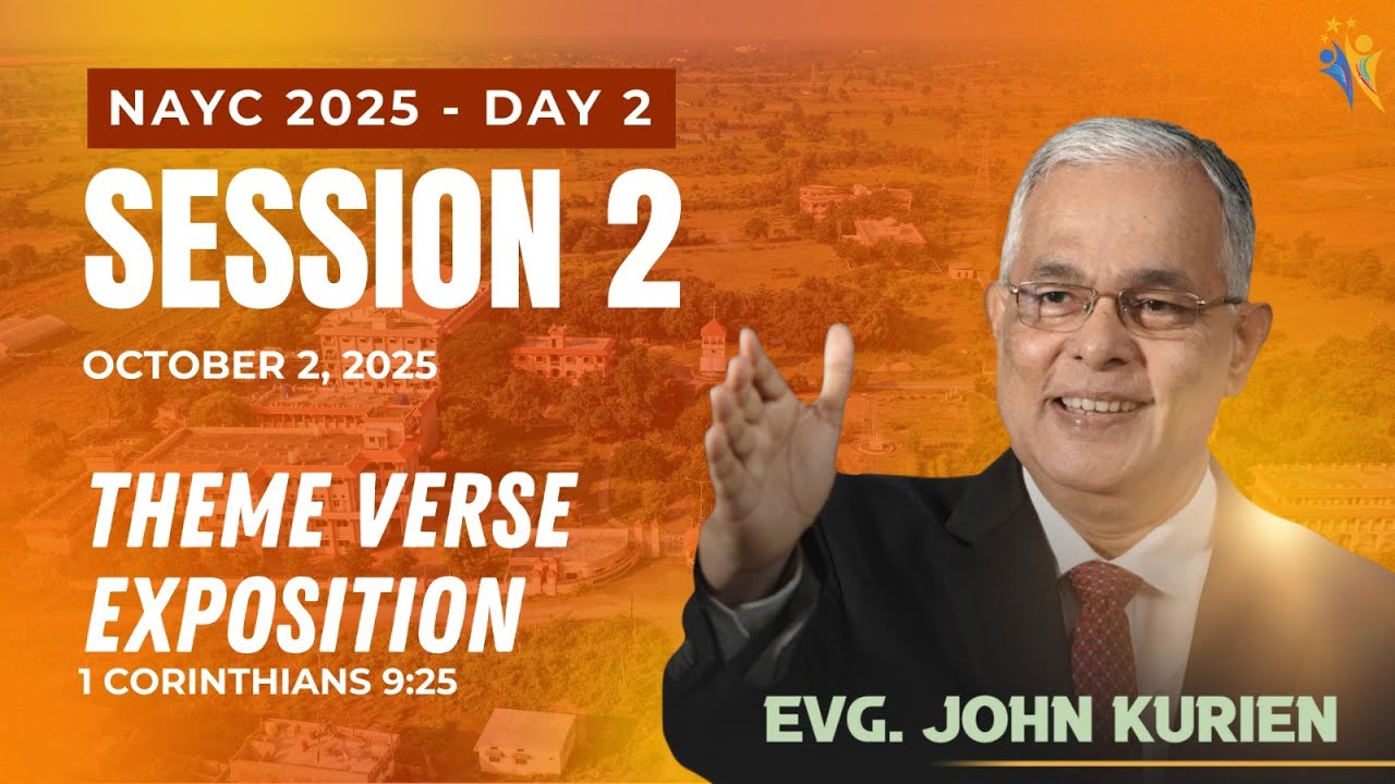 2nd National Assemblies Youth Conference, Nagpur 2025 Day 02 | Session 02 | Evg. John Kurien | Live