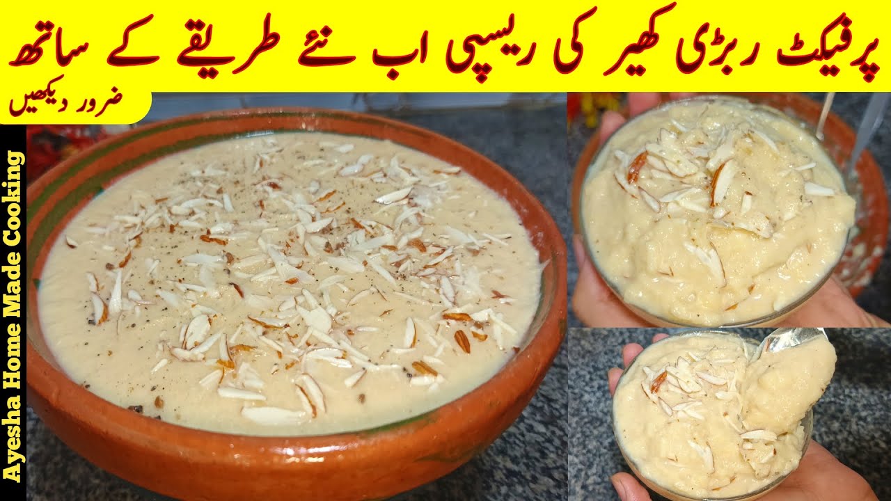 Rabri Kheer Banane Ki Recipe | Handi Rabri Kheer By Ayesha Home Made Cooking