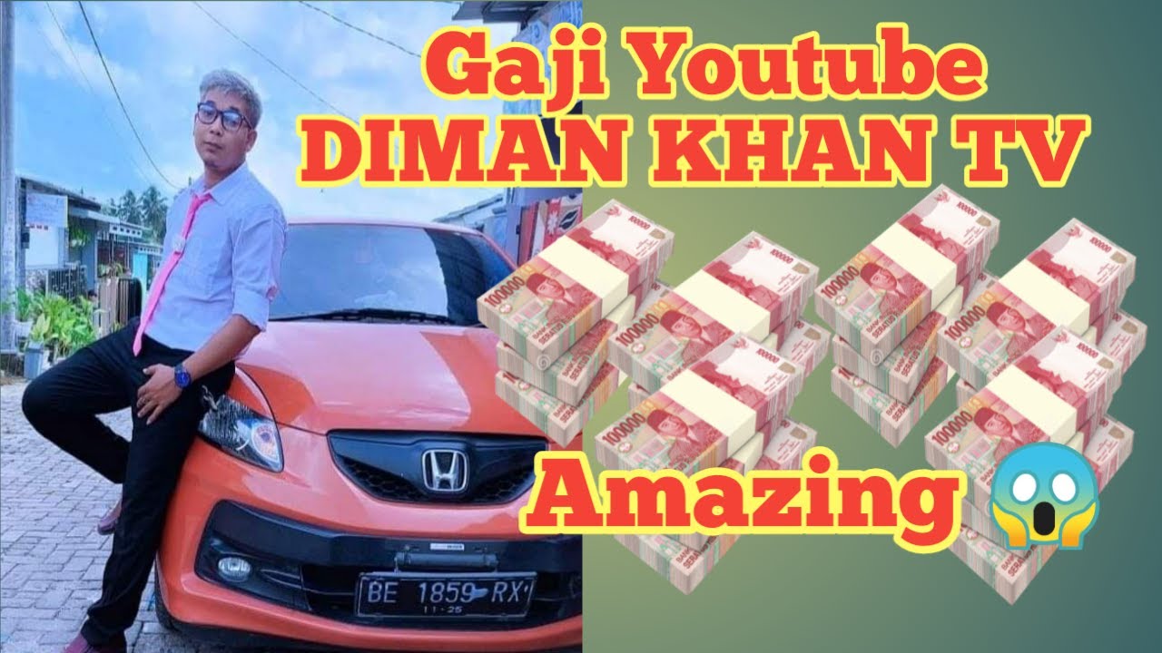 GAJI DIMAN KHAN TV DARI YOUTUBE TERBARU 2022 || SEBANYAK INI?