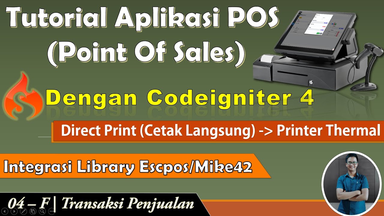 Aplikasi POS Dengan Codeigniter 4 | 04-F | Cetak Struk Kasir Menggunakan Library Escpos/Mike42