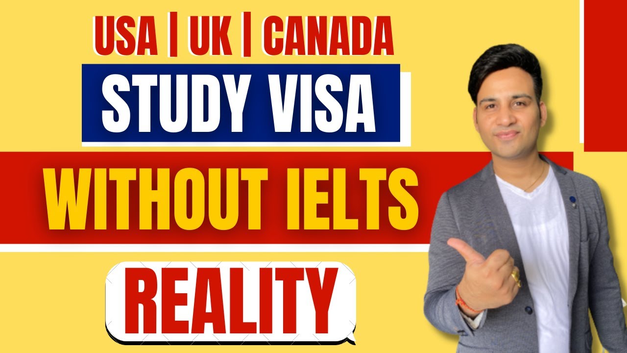 Study Visa Without IELTS Reality | Study Without IELTS | USA Study VISA Without IELTS