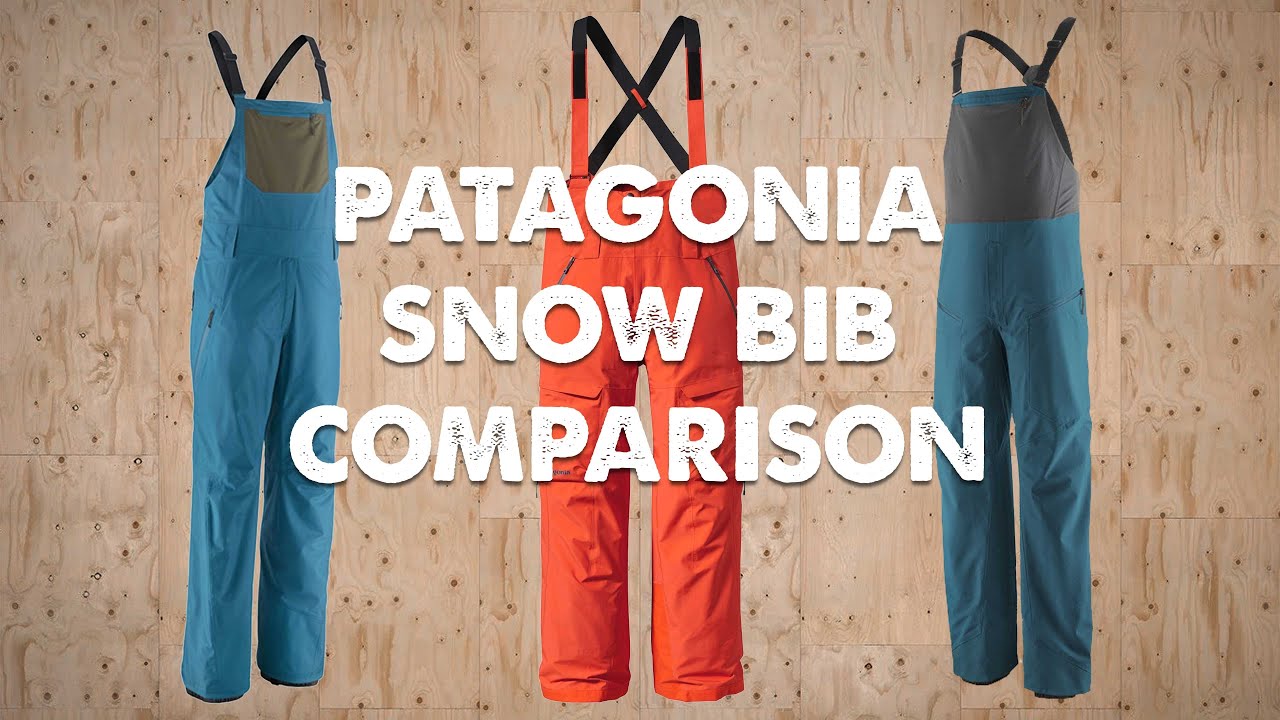 Patagonia Snow Bib Comparison: Powder Town vs SnowDrifter vs PowSlayer | Coat Check
