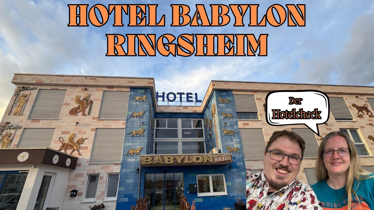 Hotel Babylon Ringsheim - Der Hotelcheck 2025