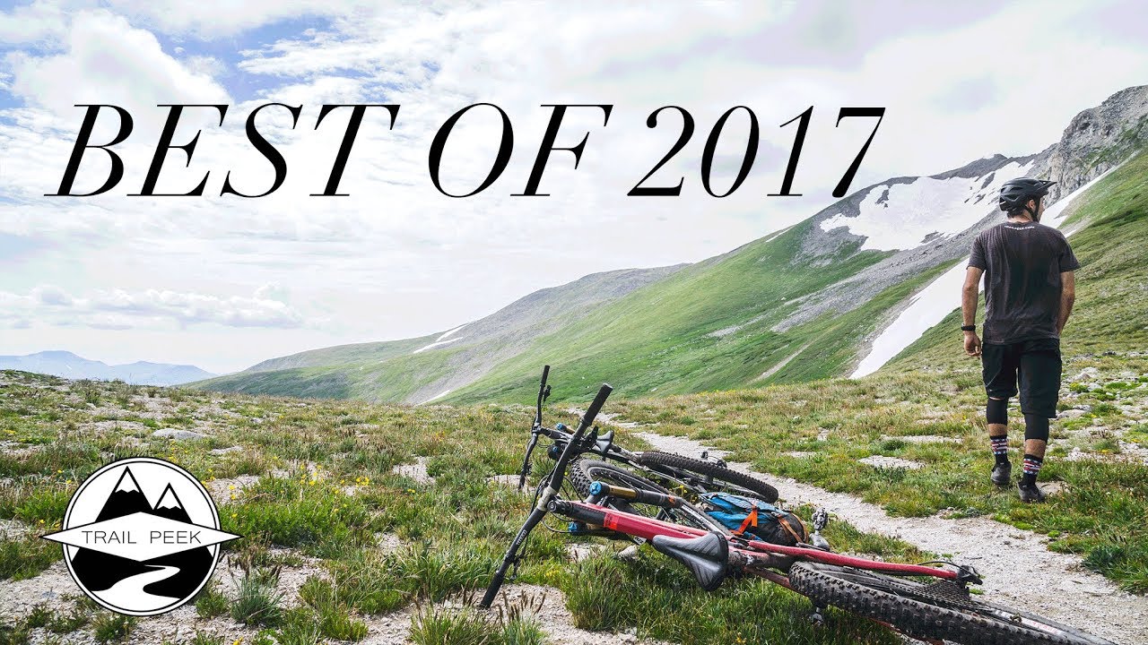 TRAIL PEEK BEST OF 2017
