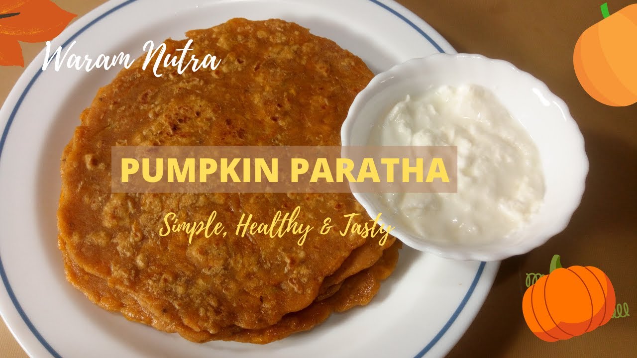 pumpkin paratha | how to make pumpkin paratha | parangikai chapati | Healthy recipes