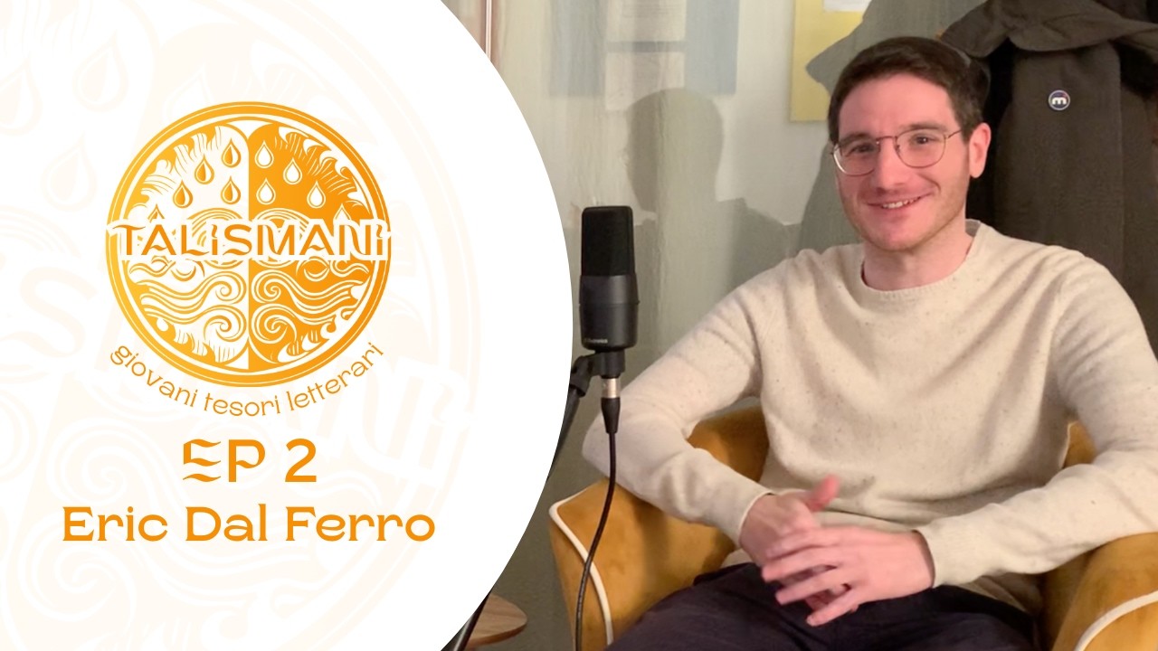 Intervista a Eric Dal Ferro - Talismani EP. 2