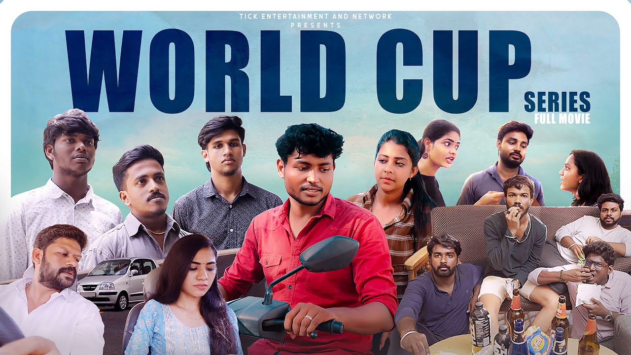 World Cup Series | Full Movie | Anthology Series | With English Subtitles | Tick Entertainment NXT