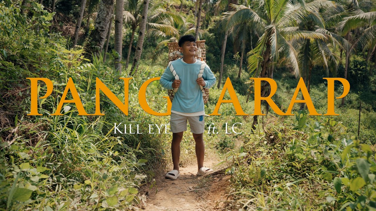 Pangarap by Kill-eye Ft. Lc OFFICIAL MUSIC VIDEO