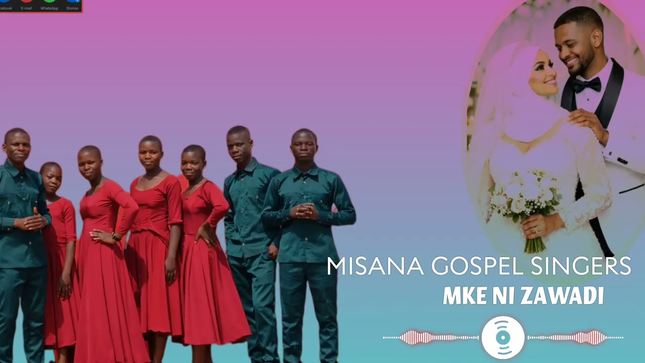 MISANA GOSPEL SINGERS_-_MKE NI ZAWADI  (Official Audio)