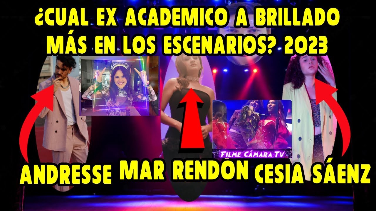 Mar Rendon vs Cesia Sáenz ¿Quién Brilla más en los Escenarios? Después de la Academia 2022