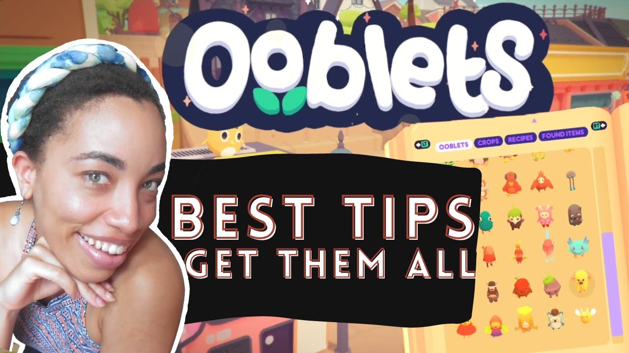 Top 7 Best Tips and Tricks for collecting all the Ooblets | How to get Ooblets