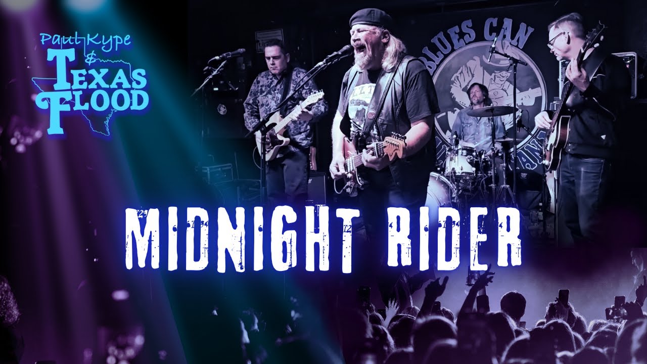 Midnight Rider (The Allman Brothers Band) - Paul Kype and Texas Flood