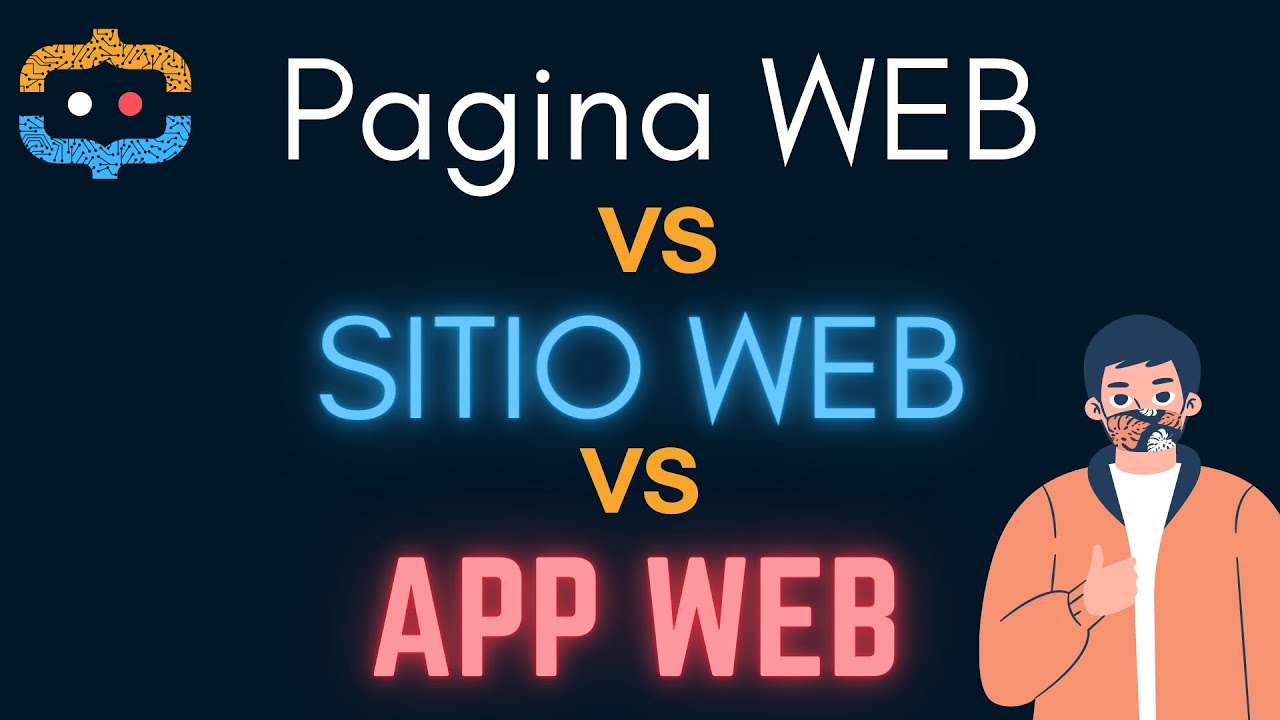 2. Diferencia entre: Pagina web vs Sitio web vs Aplicación web