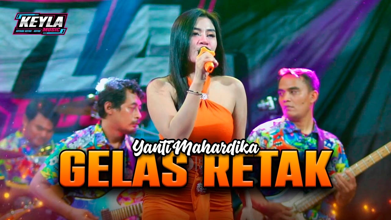 GELAS RETAK - YANTI MAHARDIKA | KEYLA MUSIC | PASTEL AUDIO | HS STUDIO PRODUCTION