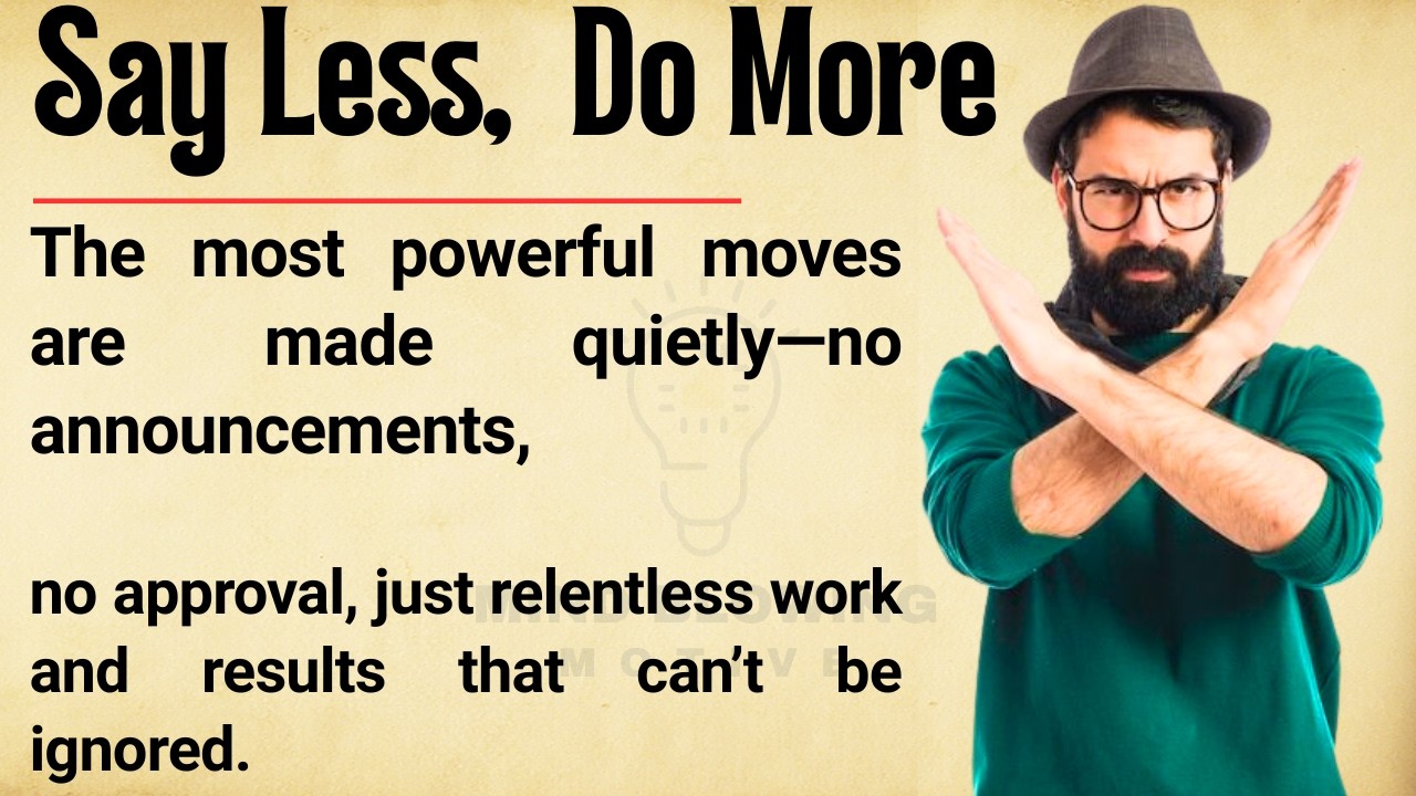Говорите меньше, делайте больше 🔥 || Почему движение в тишине меняет всё || Мотивационное видео ✅