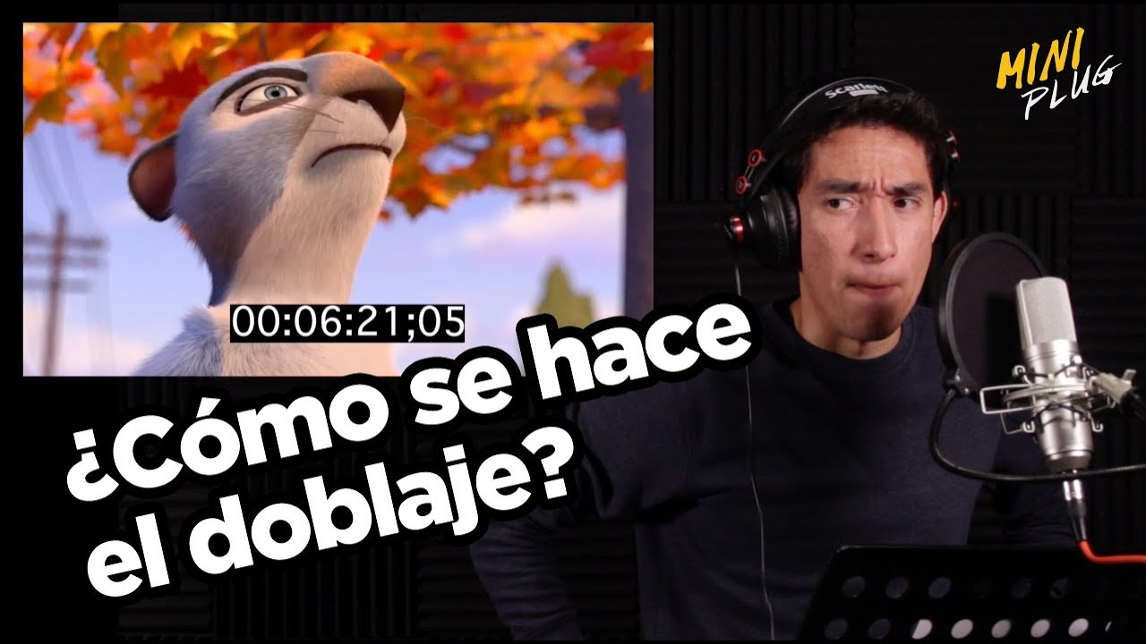 ¿Cómo se hace el doblaje?