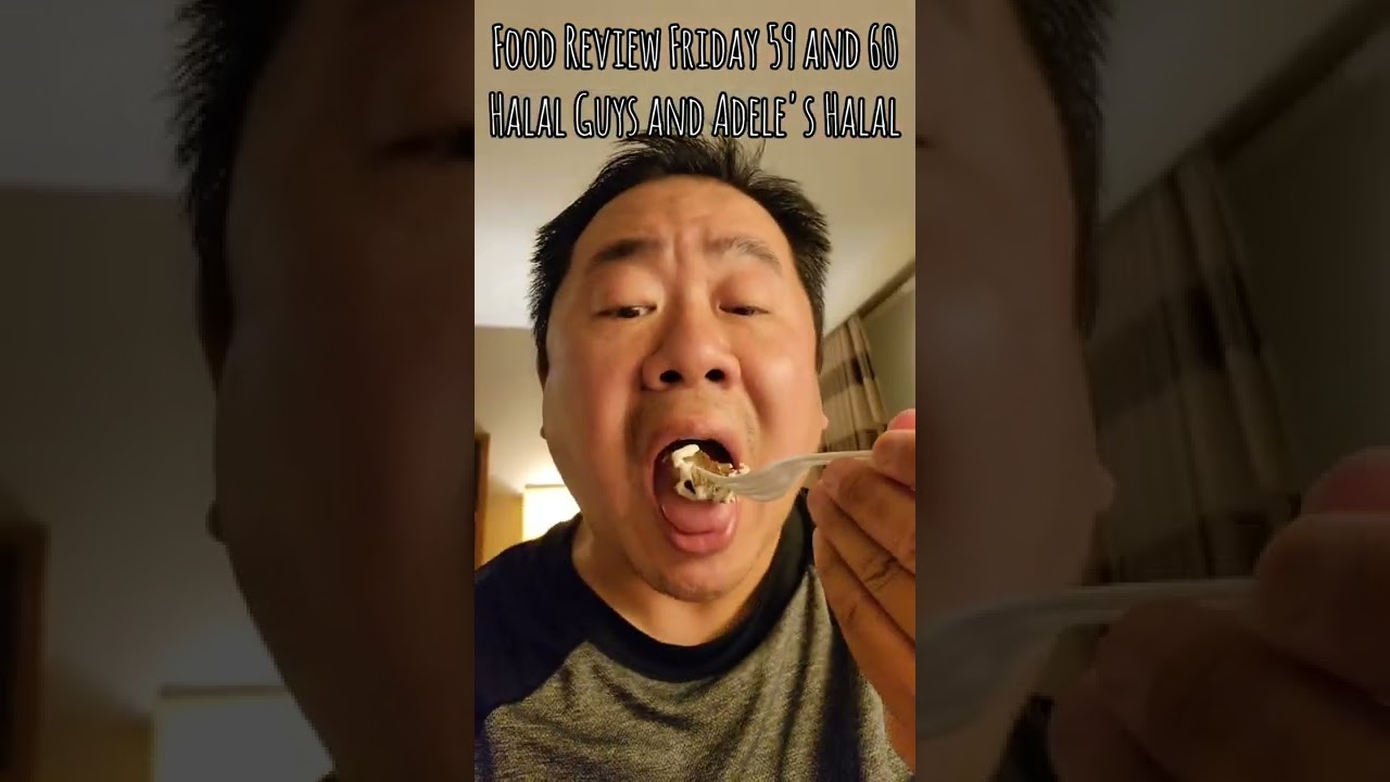 Food Review Friday 59 and 60: Halal Guys and Adele's Halal