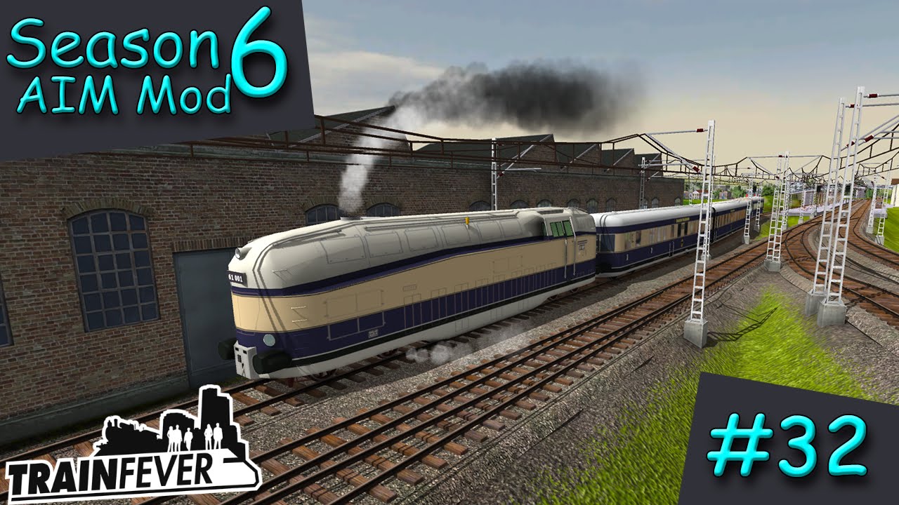 BR 61 - Henschel || Train Fever Season 6 #32 [1080p|60p]