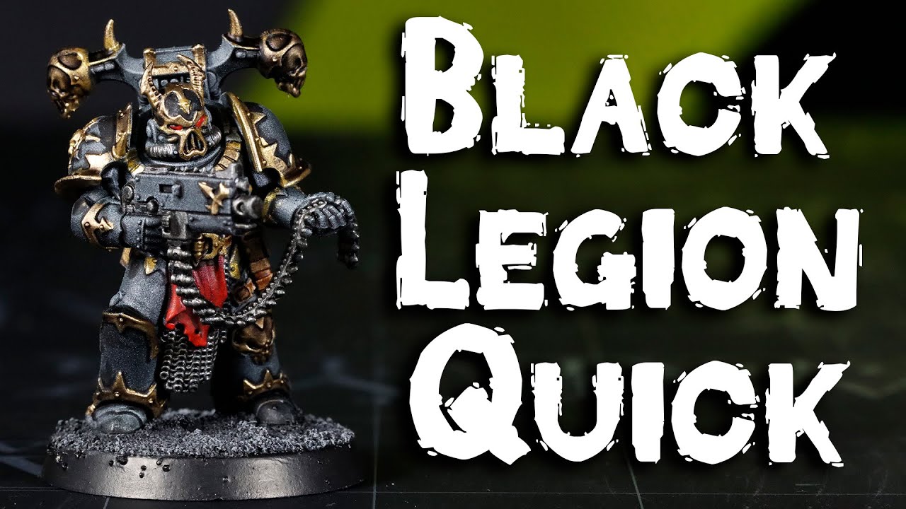 БЫСТРАЯ и ПРОСТАЯ схема покраски Black Legion!
