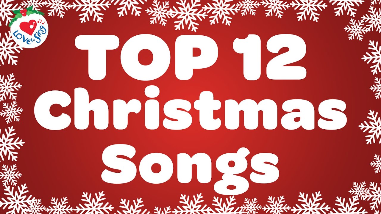 Top 12 Christmas Songs with Lyrics 🎅 Best Christmas Playlist 2024 🎄 Merry Christmas