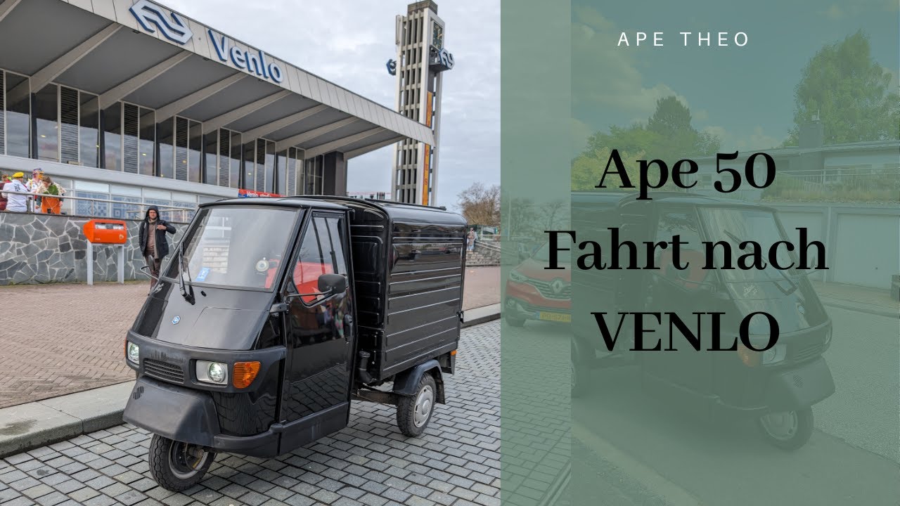 Piaggio Ape 50 - Fahrt in die NIEDERLANDE