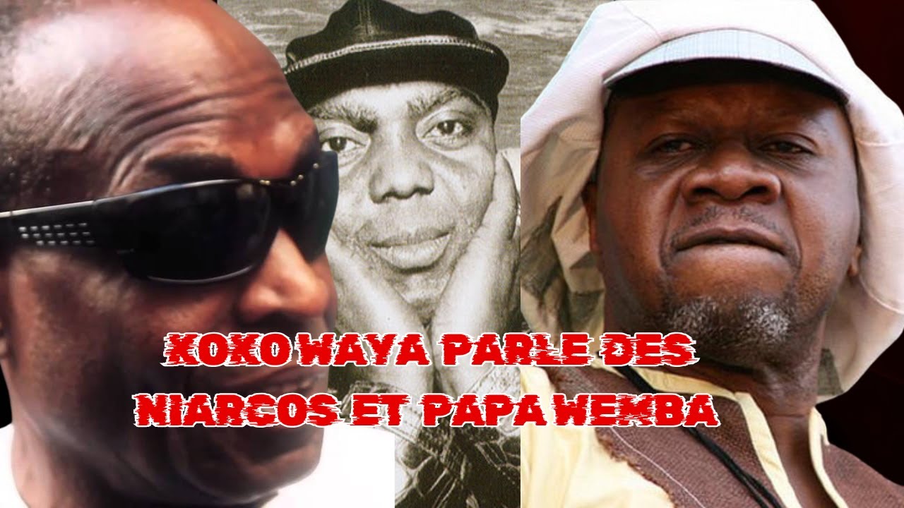 KOKO WAYA PARLE DE NIARCOS