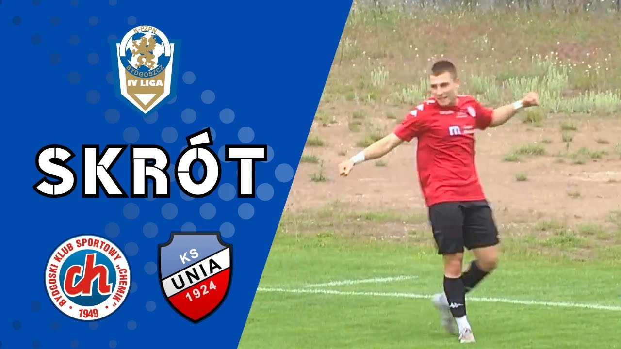 Skr&oacute;t meczu ⚽ Chemik Bydgoszcz - Unia Solec Kuj. | 33 kolejka | 4 LIGA #piłkanożna #4liga