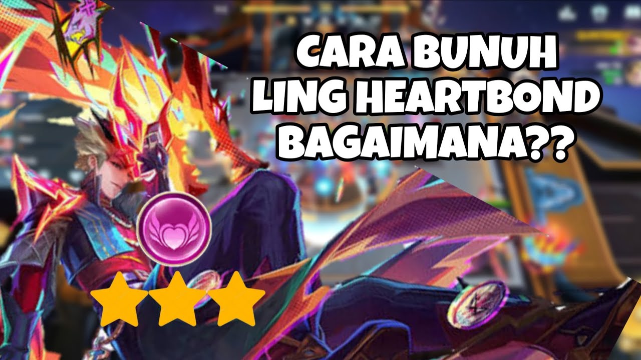 LING B3 HEARTBOND, PASANGANNYA SUSAH MATI LING PUN GABISA MATI !! #magicchessgogo 