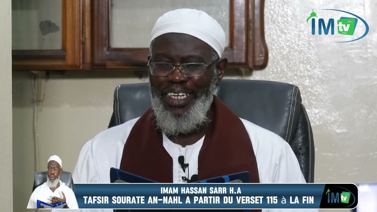 TAFSIR AL QURAN : SOURATE AN NAHL DU VERSET 115 A LA FIN