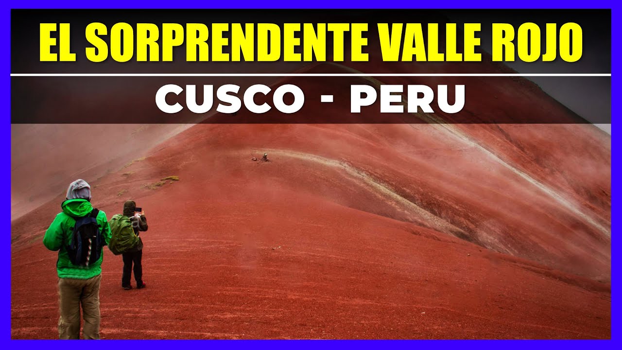 🛑 EL SORPRENDENTE VALLE ROJO CUSCO 🛑 WAMAN ADVENTURES | CUSCO - PERÚ