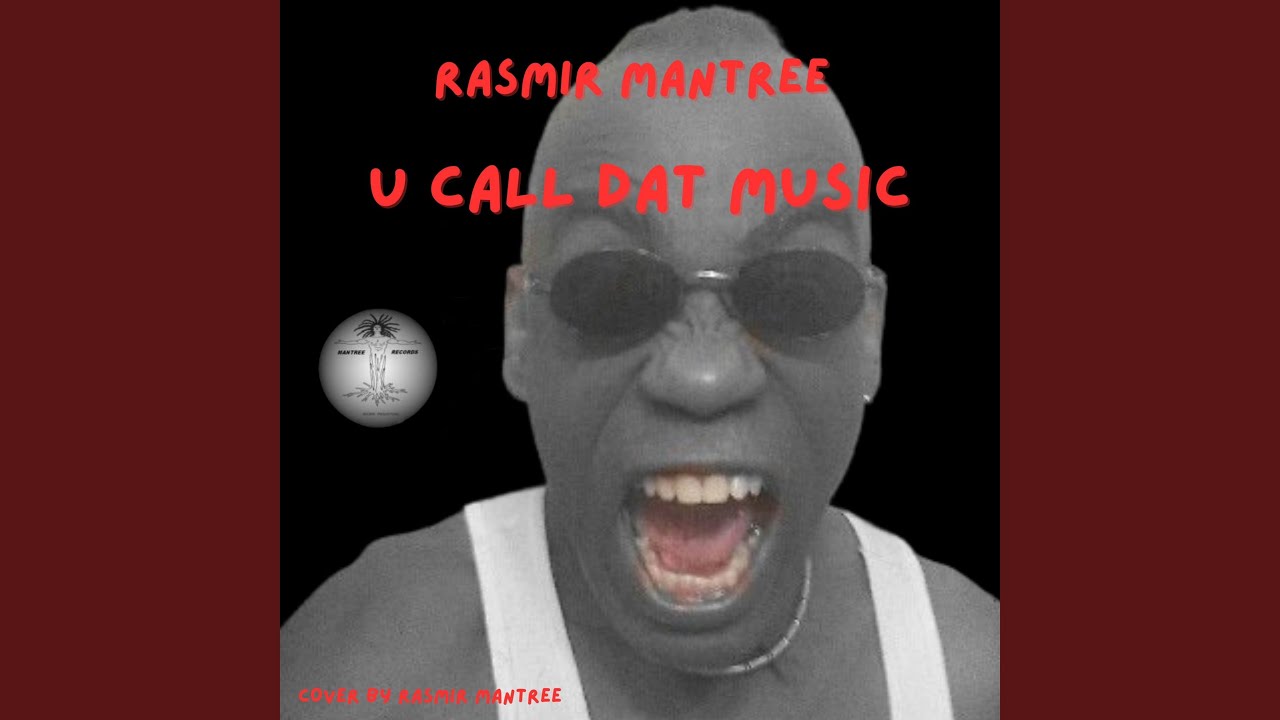 U Call Dat Music