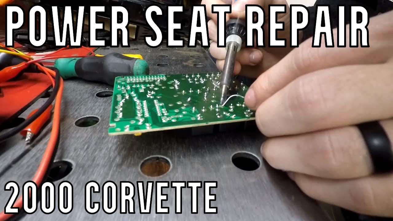 Power Seat Repair - 2000 C5 Corvette
