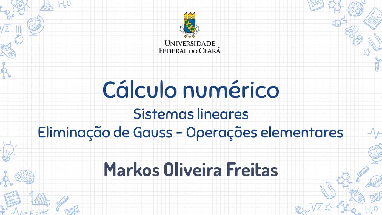 043 - Sistemas lineares - Eliminação de Gauss - Operações elementares