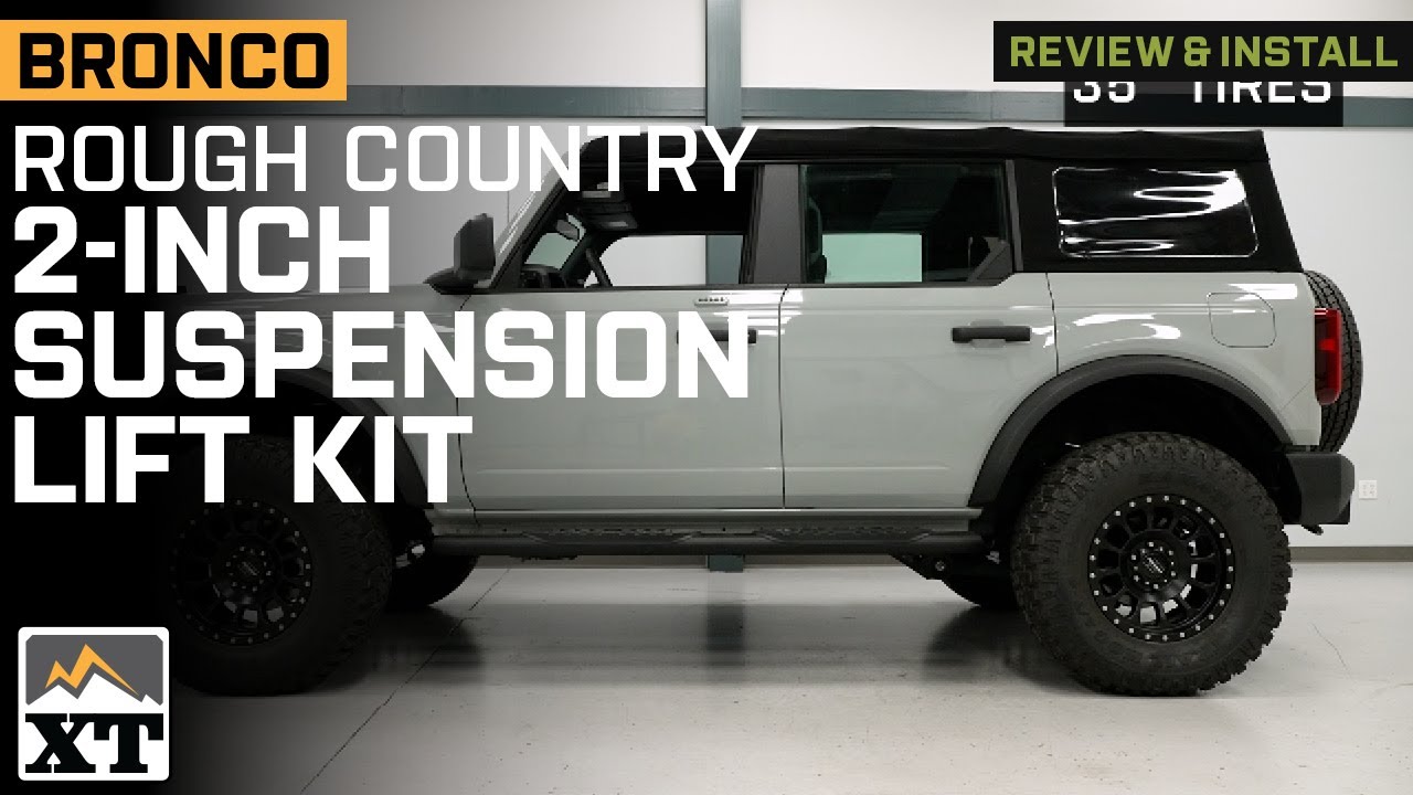 2021-2025 Bronco Rough Country Suspension 2-Inch Suspension Lift Kit Review & Install