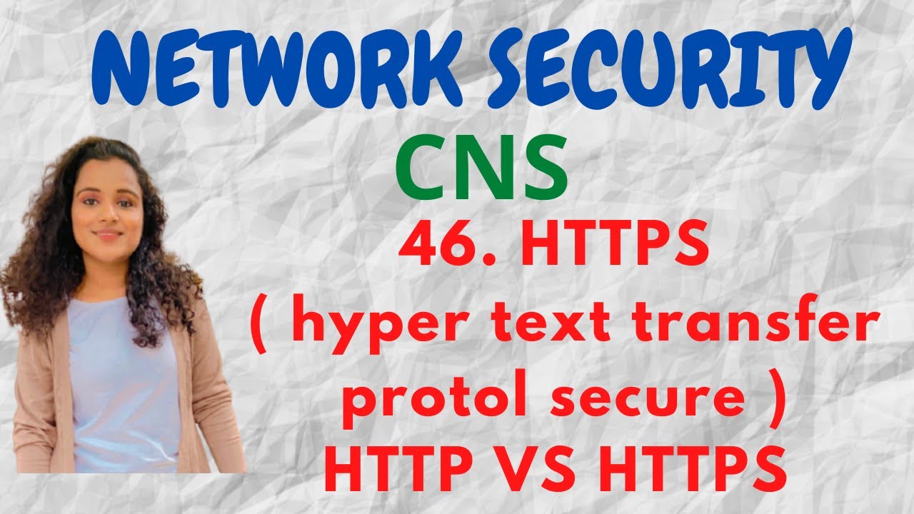 #46 HTTPS (протокол передачи гипертекста), HTTP против HTTPS |CNS|