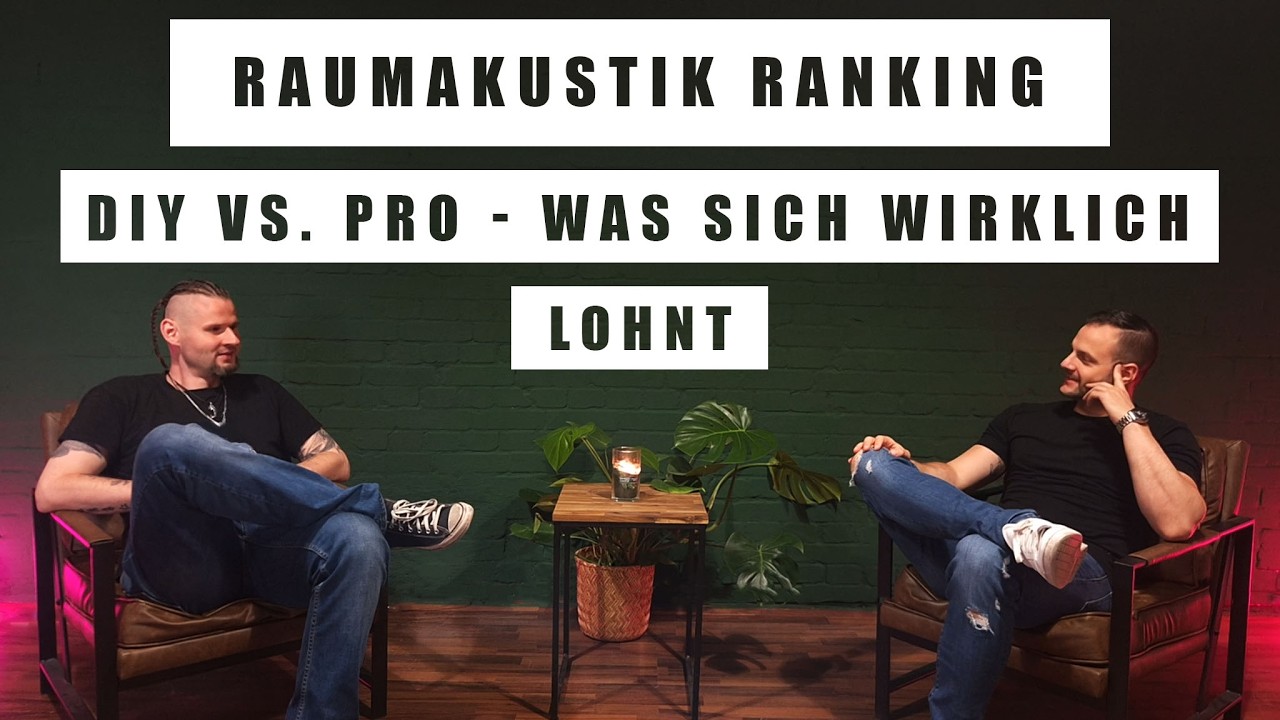 #77: Raumakustik Ranking: Was wirklich funktioniert (DIY bis Profi)
