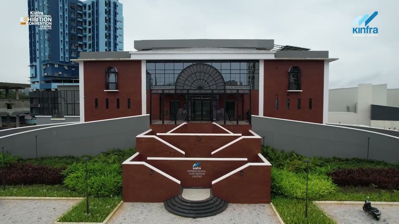 KINFRA International Exhibition & Convention Centre -The Perfect Venue for Every Event, Big or Small